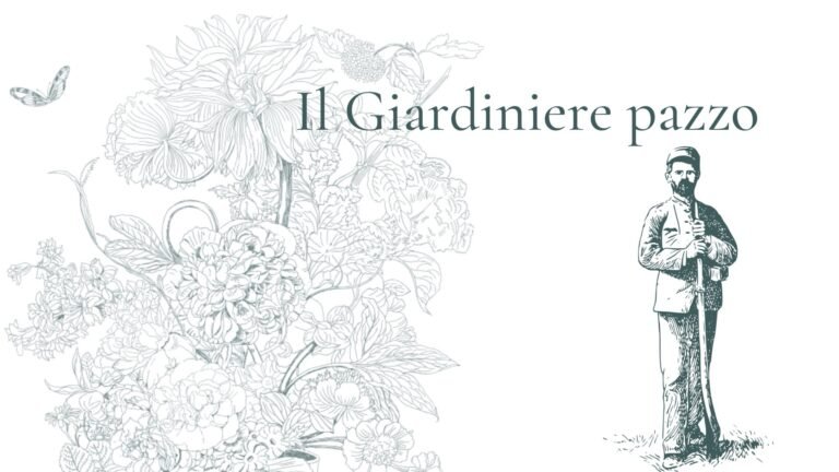 Read more about the article Il giardiniere pazzo